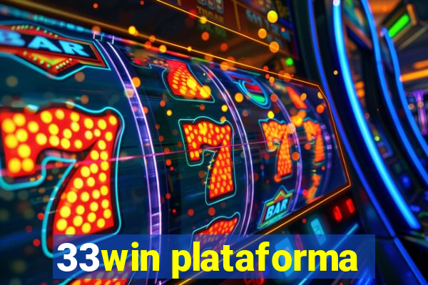 33win plataforma